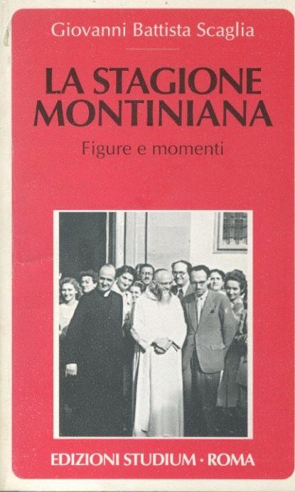 La stagione montiniana. Figure e momenti - copertina