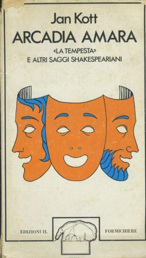 Arcadia amara. La tempesta e altri saggi shakespeariani - copertina