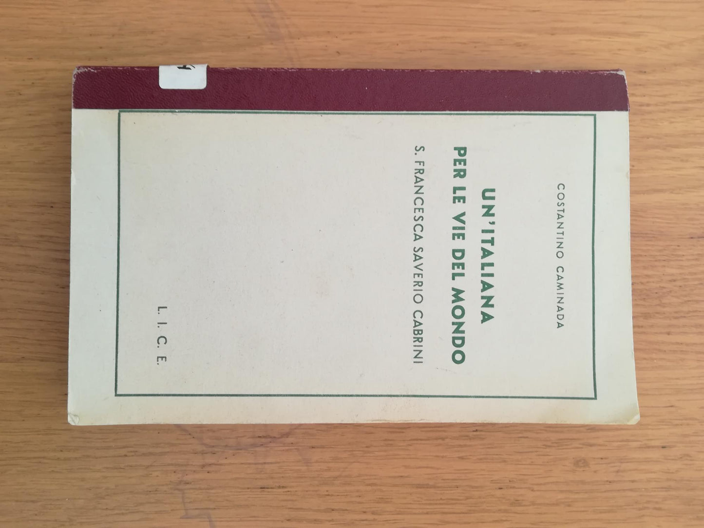 Un'italiana per le vie del mondo S. Francesca Saverio Cabrini - copertina