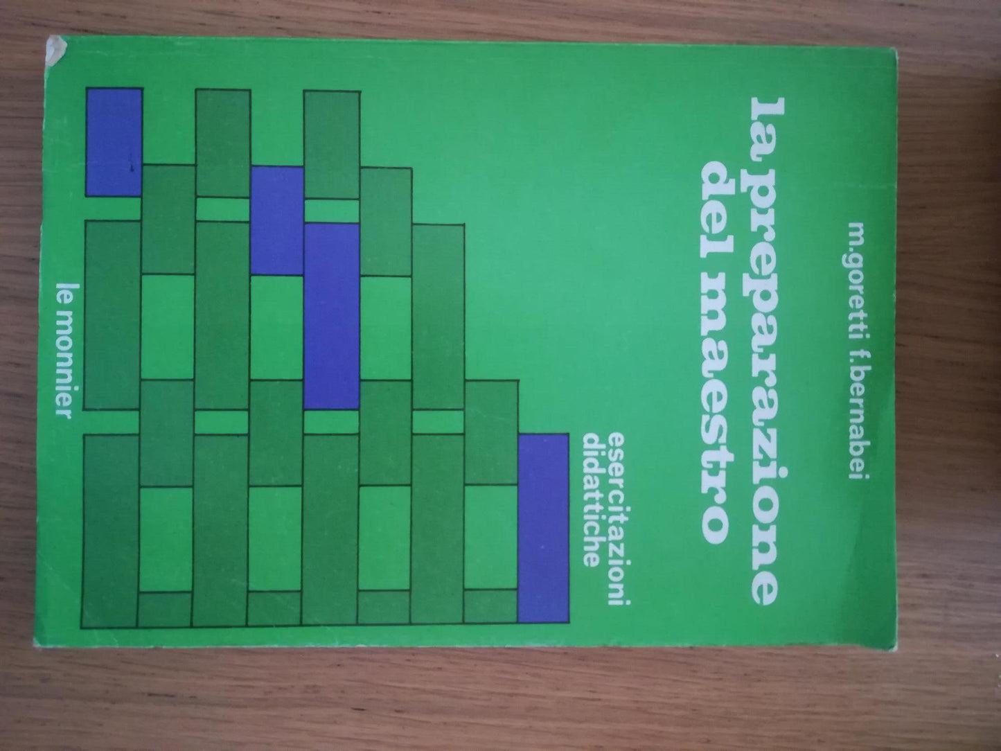 La preparazione del maestro : esercitazioni didattiche - copertina