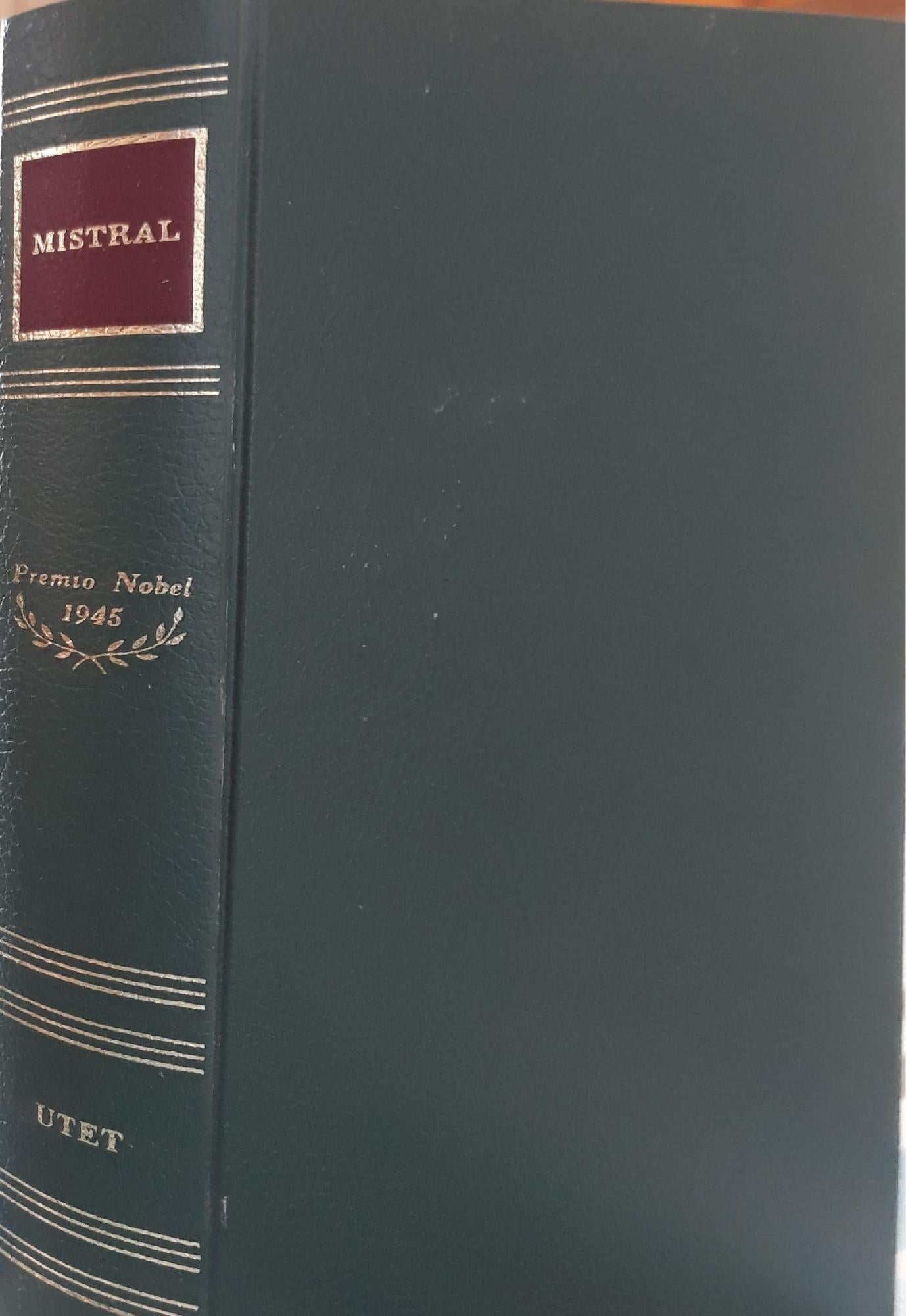 Scrittori del mondo: i Nobel: Mistral - copertina