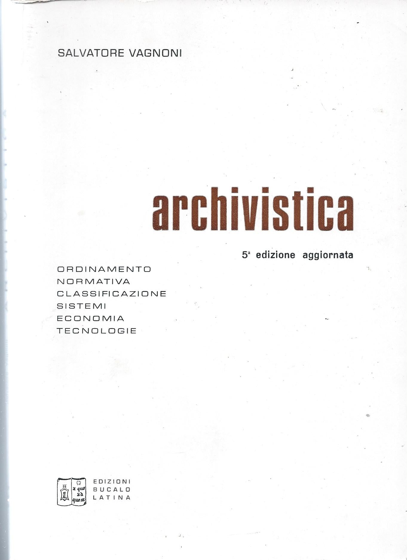 Archivistica. Ordinamento normativa tecniche - copertina