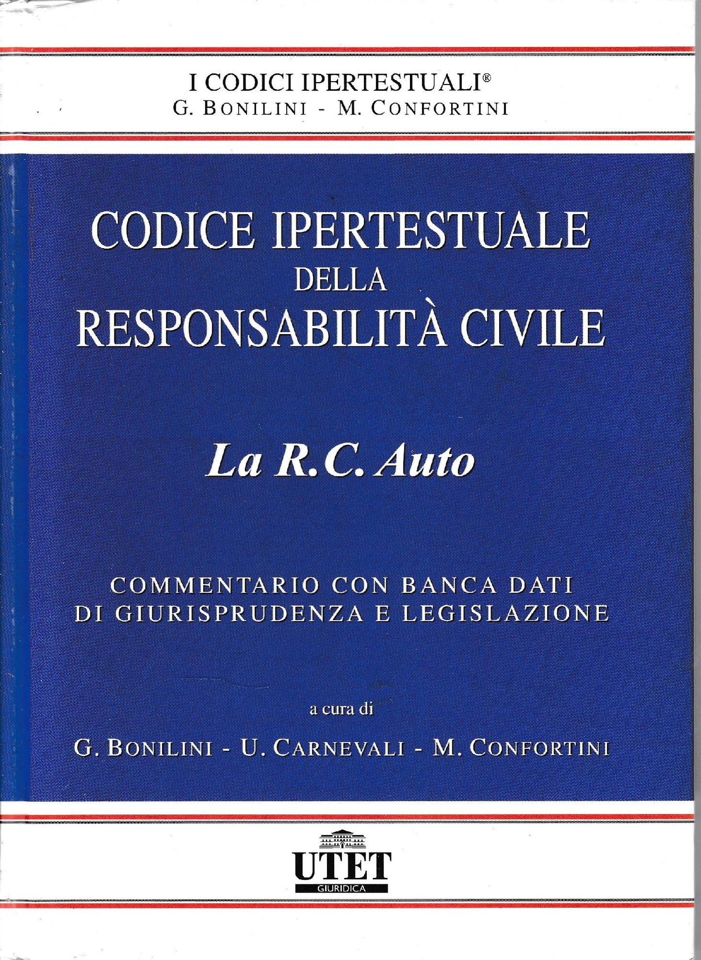 Codice ipertestuale della responsabilità civile. La R.C. Auto. Con CD-ROM mancante. - copertina