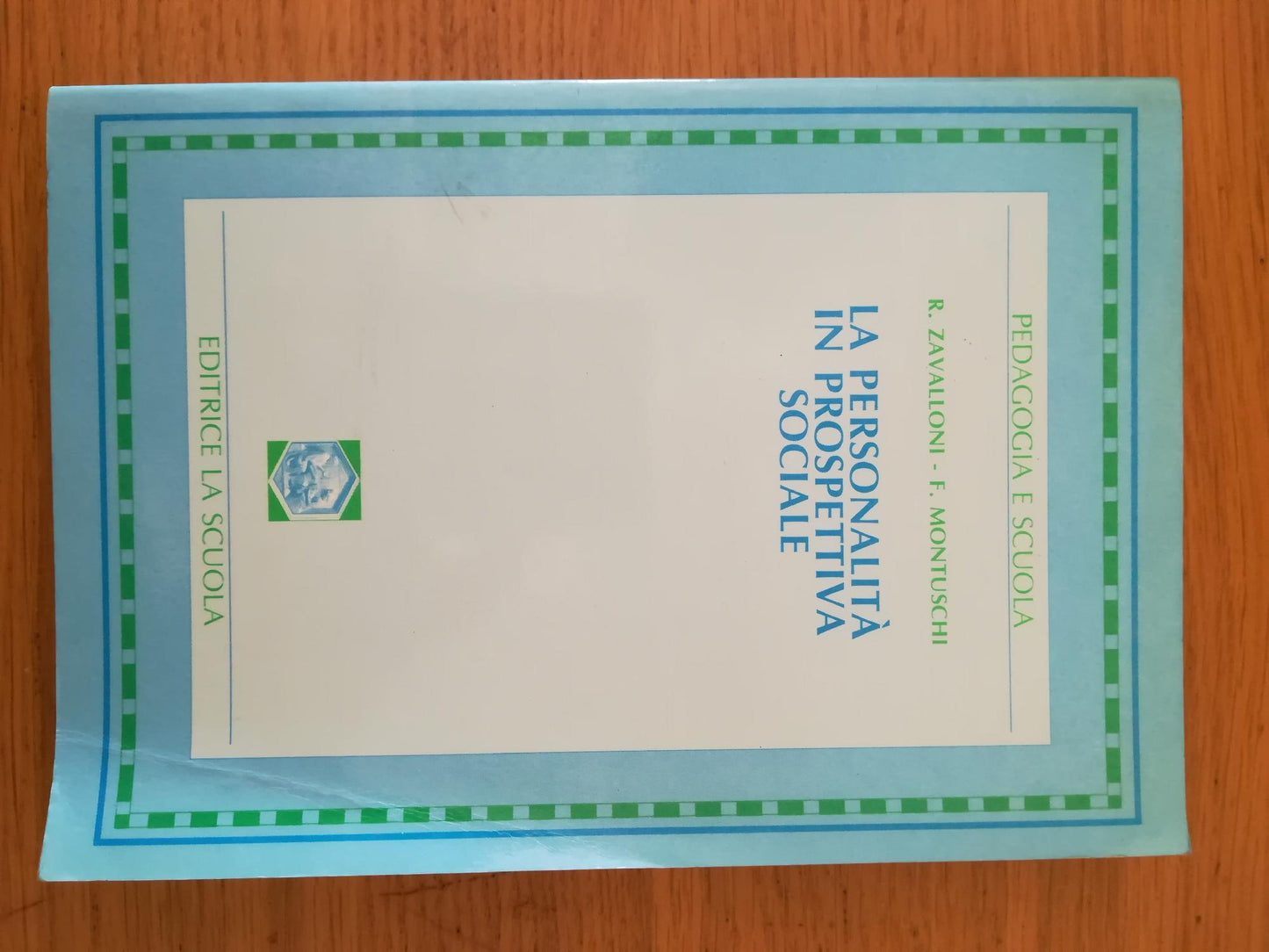 La personalità in prospettiva sociale (Pedagogia e scuola) - copertina