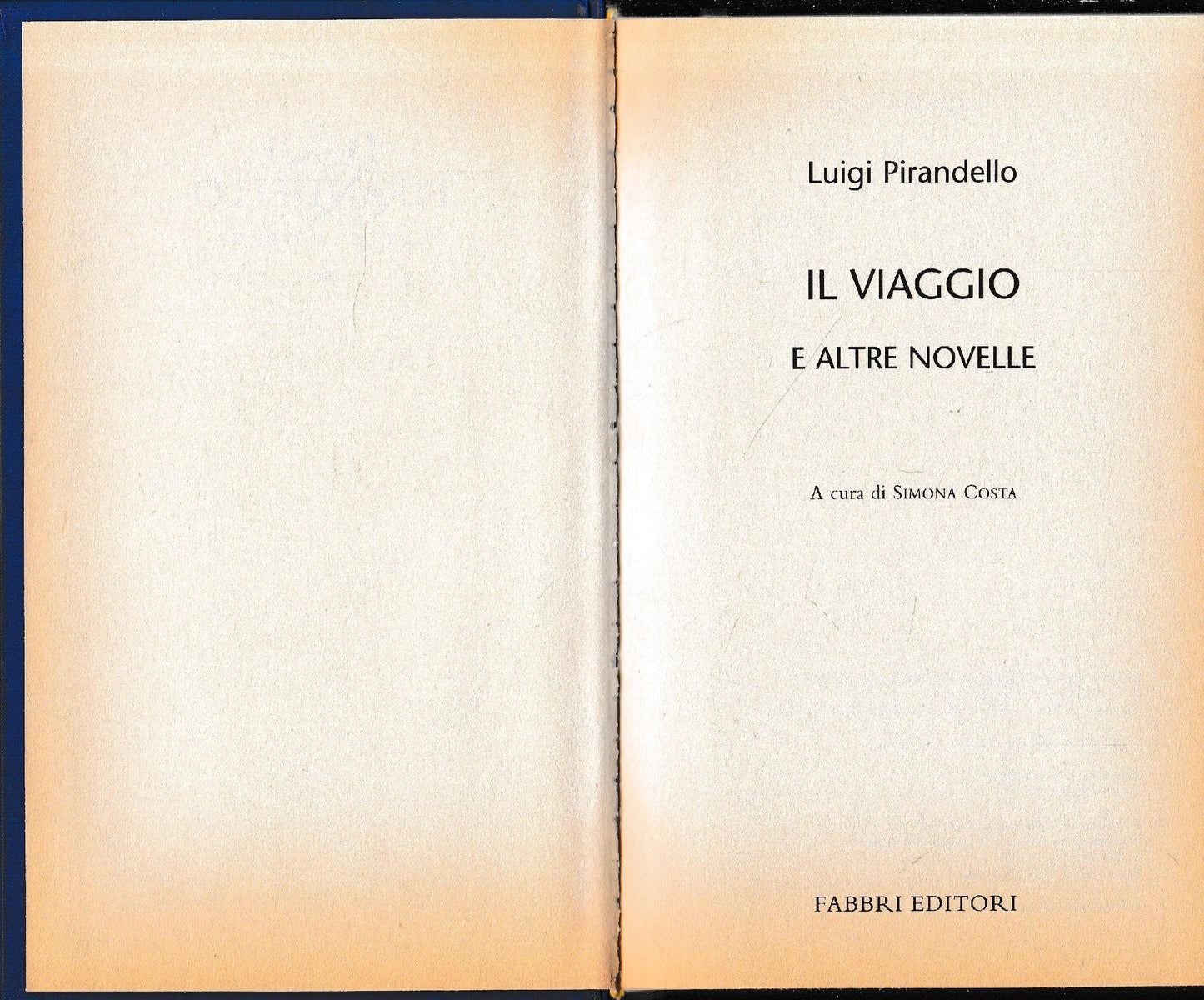 Luigi Pirandello Tutte le opere. Il viaggio e altre novelle - copertina