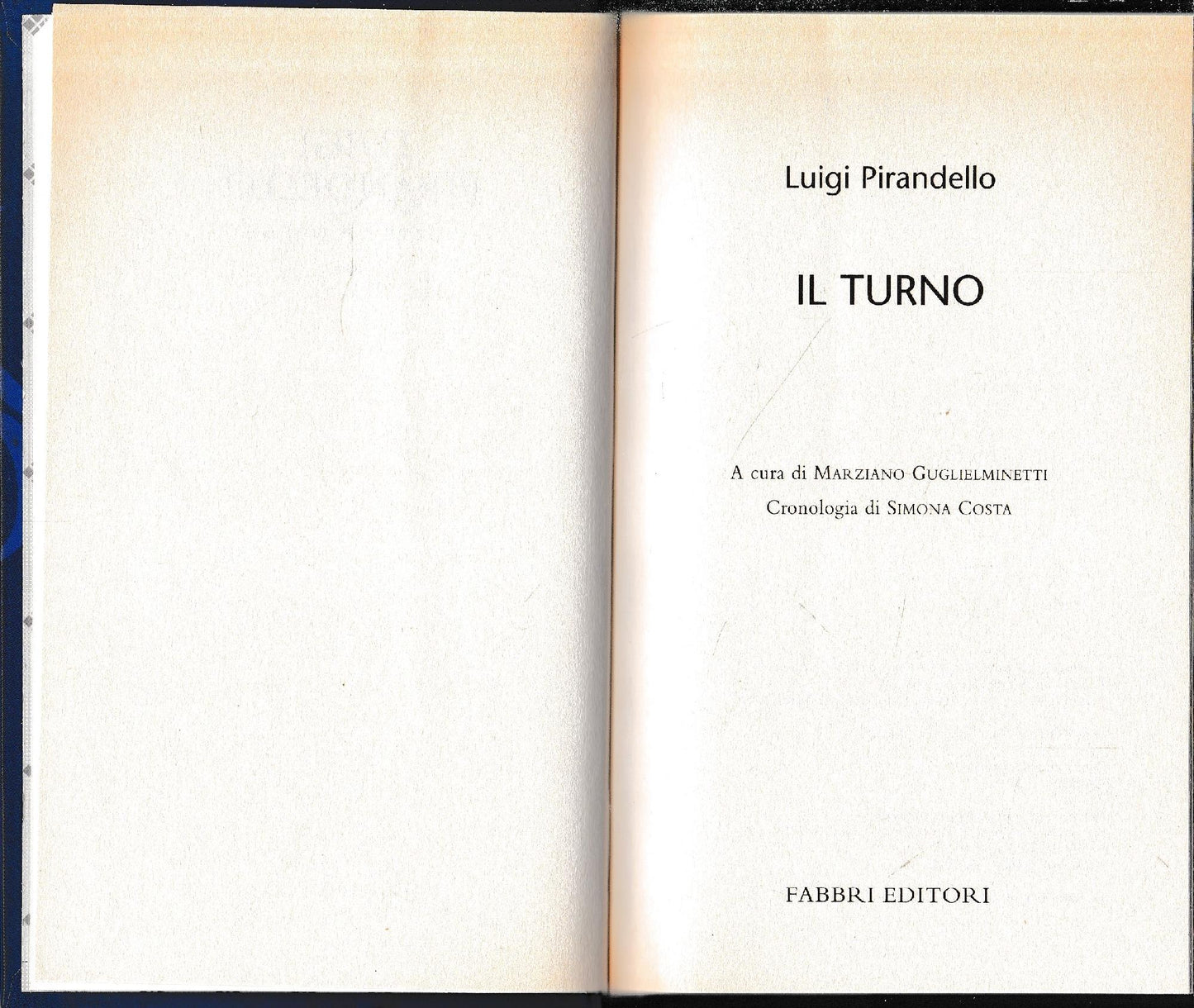 Luigi Pirandello Tutte le opere. Il turno - copertina