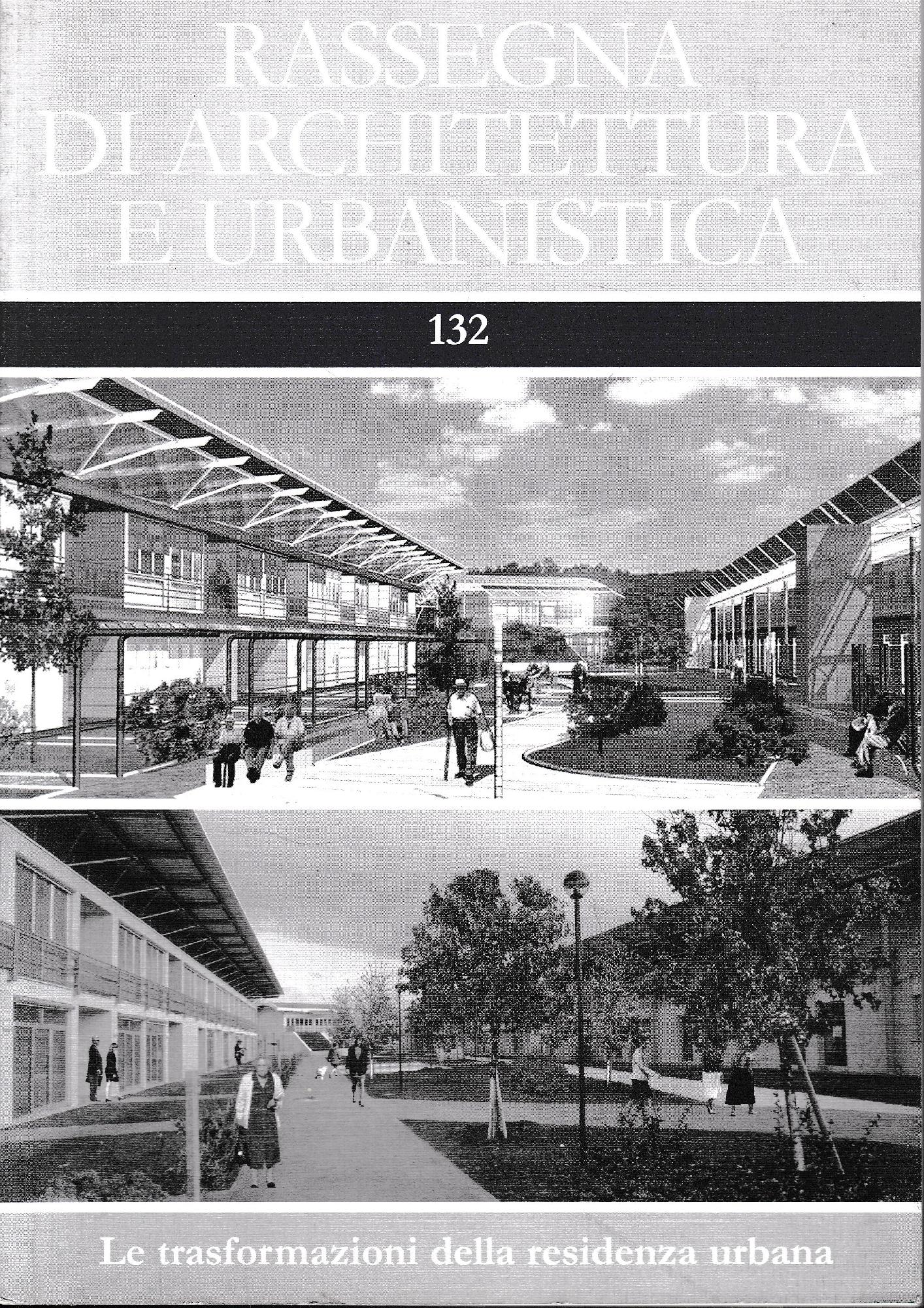 Rassegna di architettura e urbanistica 132. Le trasformazioni della residenza urbana - copertina