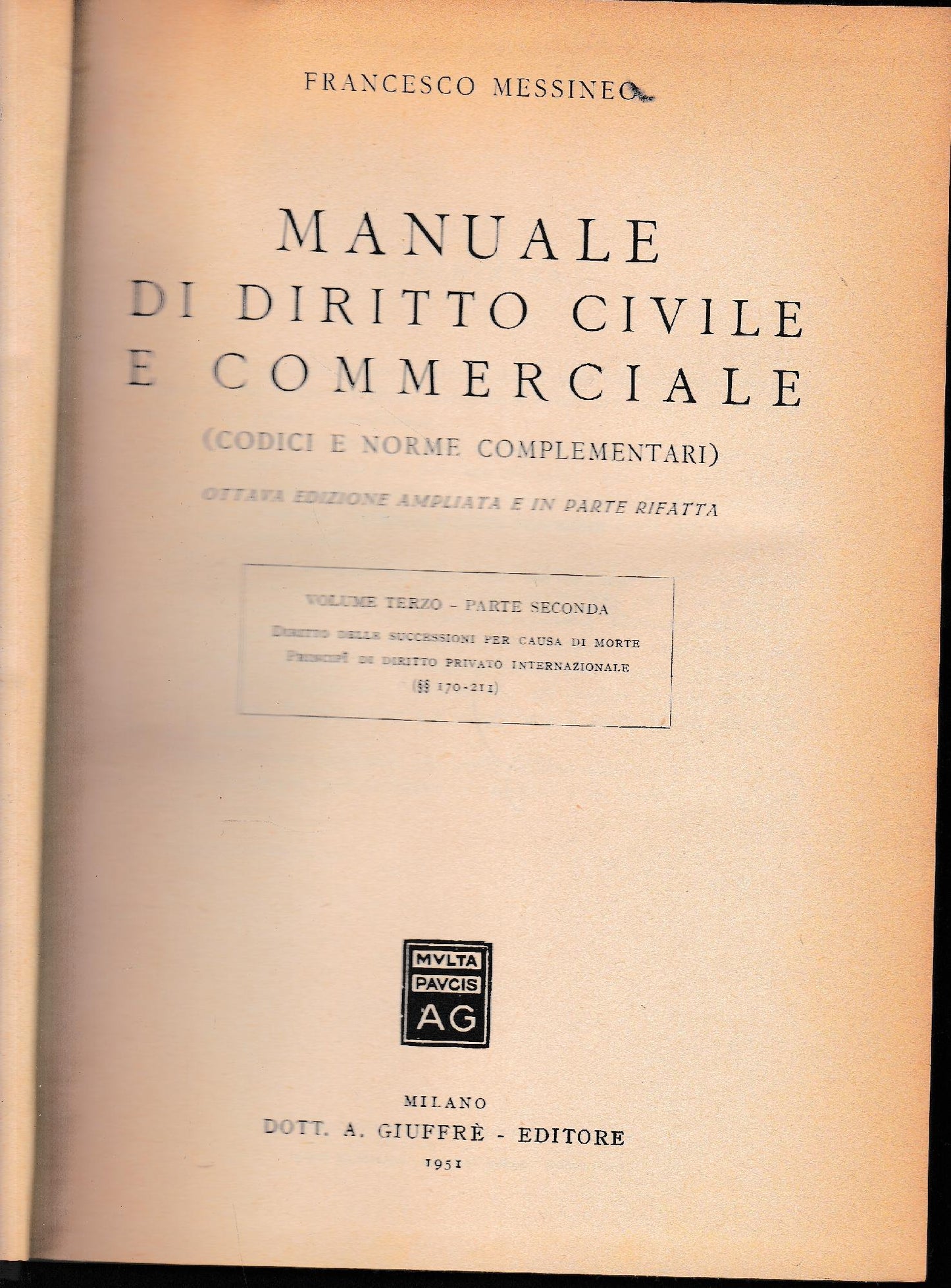 Manuale di Diritto Civile e Commerciale (codici e norme complementari), volume terzo, parte seconda - copertina