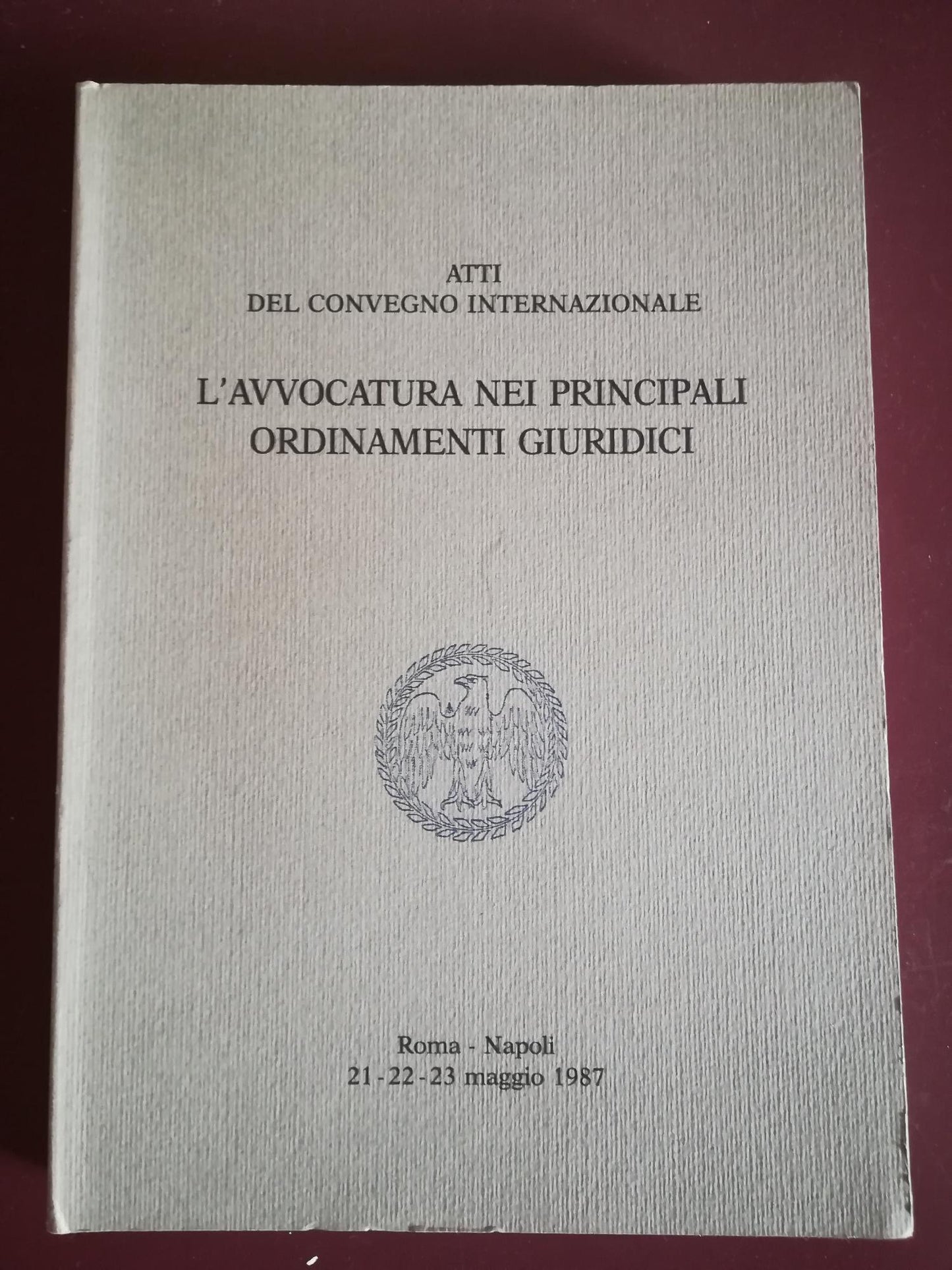 L'avvocatura nei principali ordinamenti giuridici - copertina