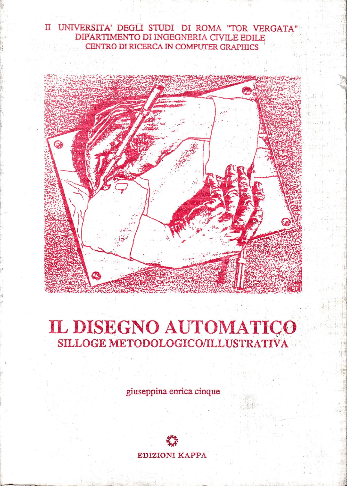 Il disegno automatico. Silloge metodologico/illustrativa - copertina