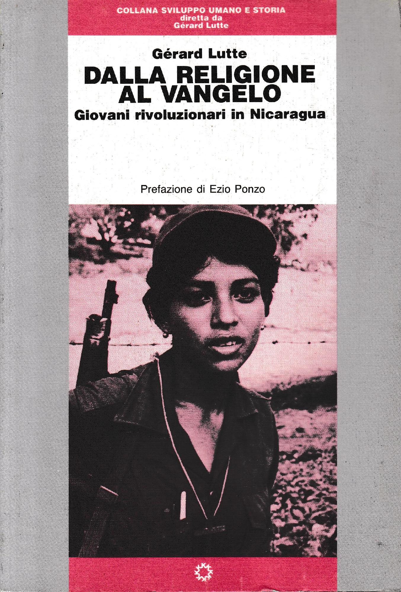 Dalla religione al vangelo. Giovani rivoluzionari in Nicaragua - copertina