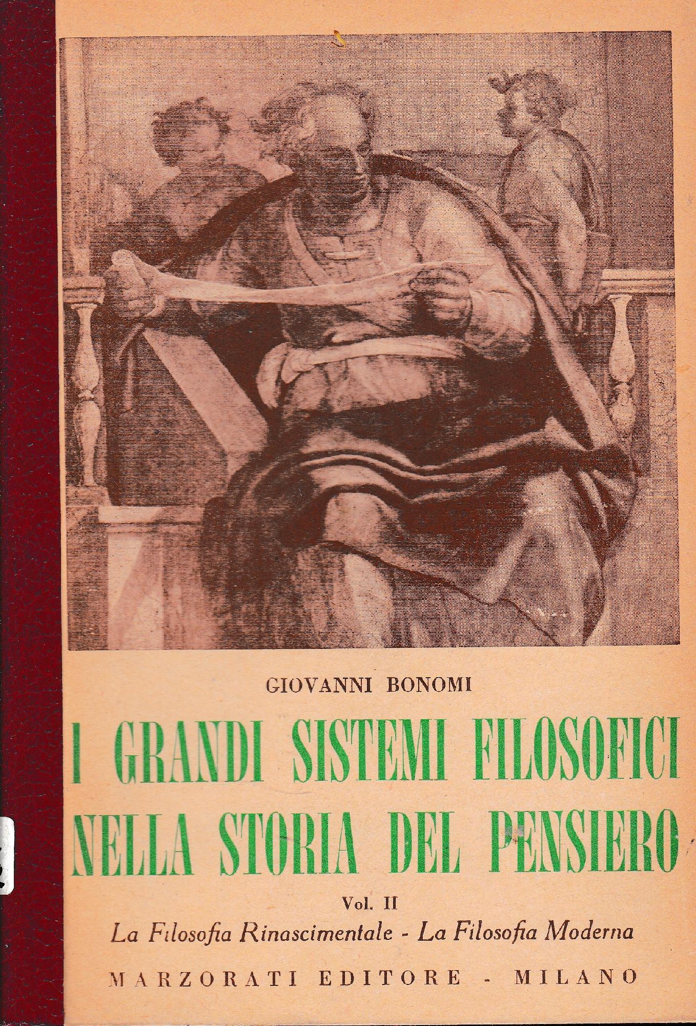 I grandi sistemi filosofici nella storia del pensiero, secondo volume. - copertina