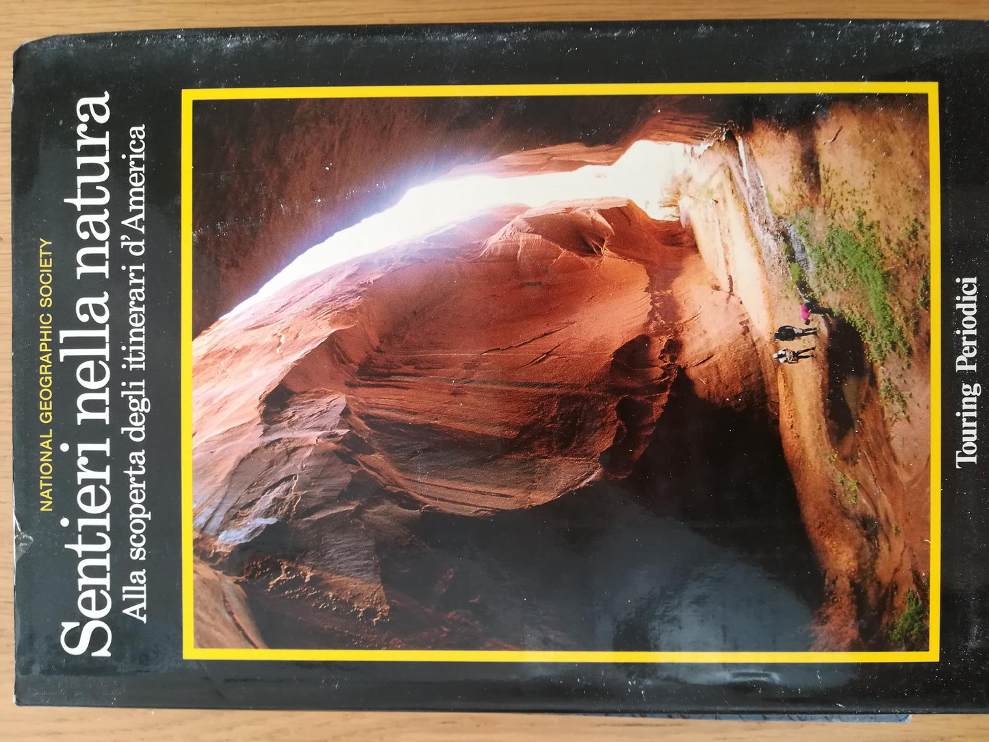Sentieri nella natura ? Alla scoperta degli itinerari d\'America - copertina