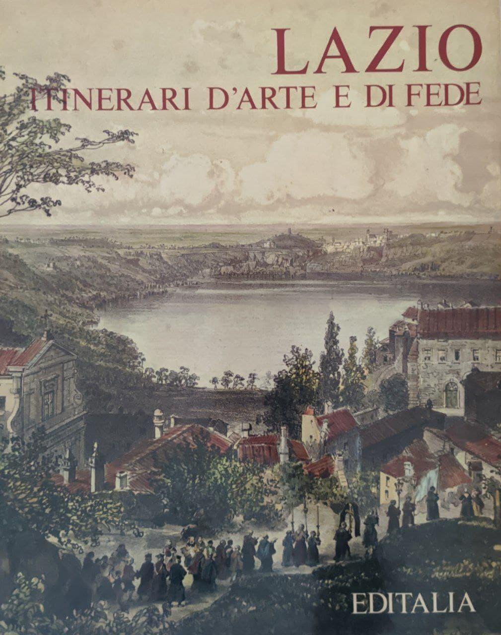 Lazio. Itinerari d'arte e di fede - copertina