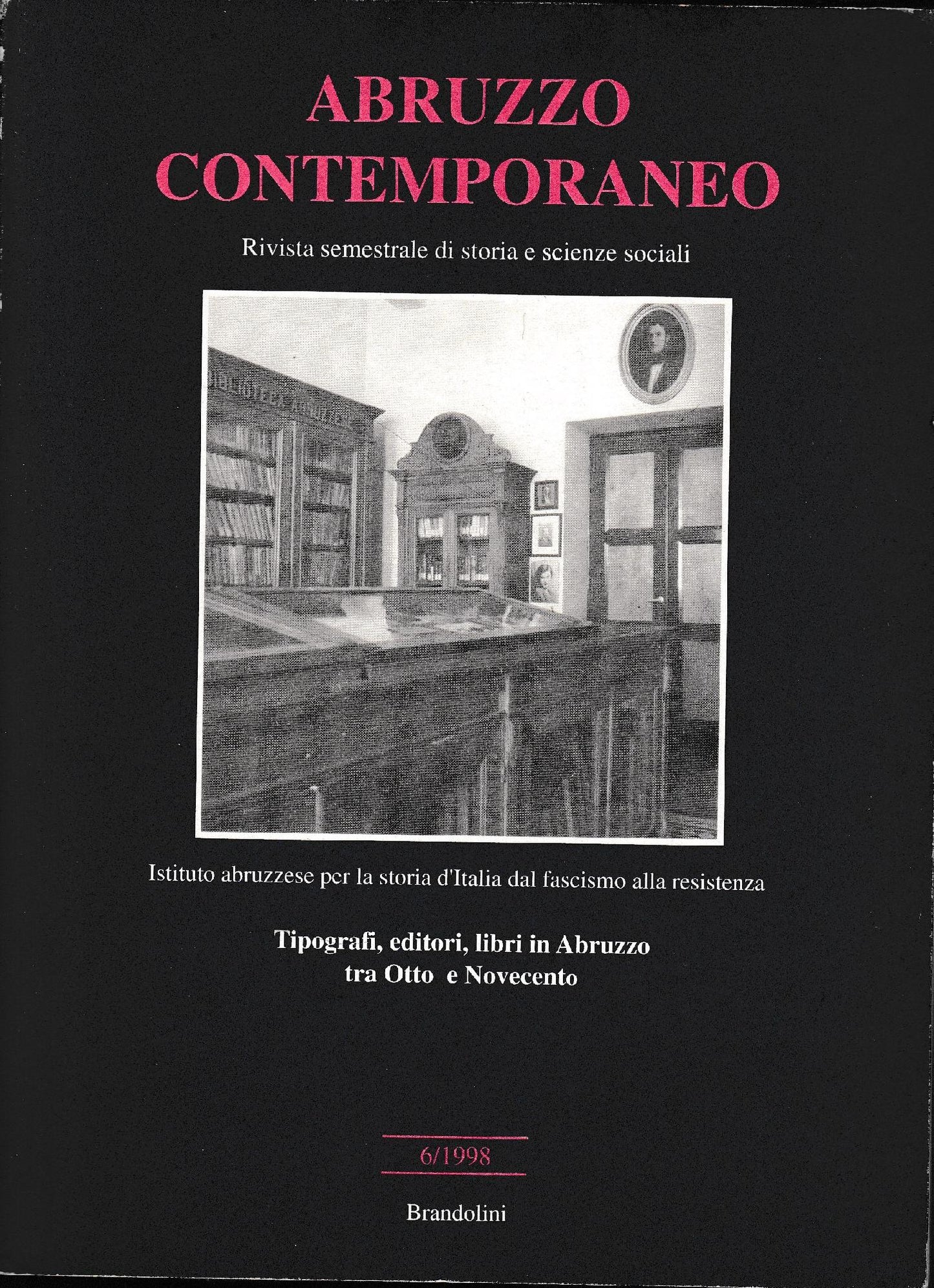 Abruzzo contemporaneo. Tipografi, editori, libri in Abruzzo tra Otto e Novecento - copertina