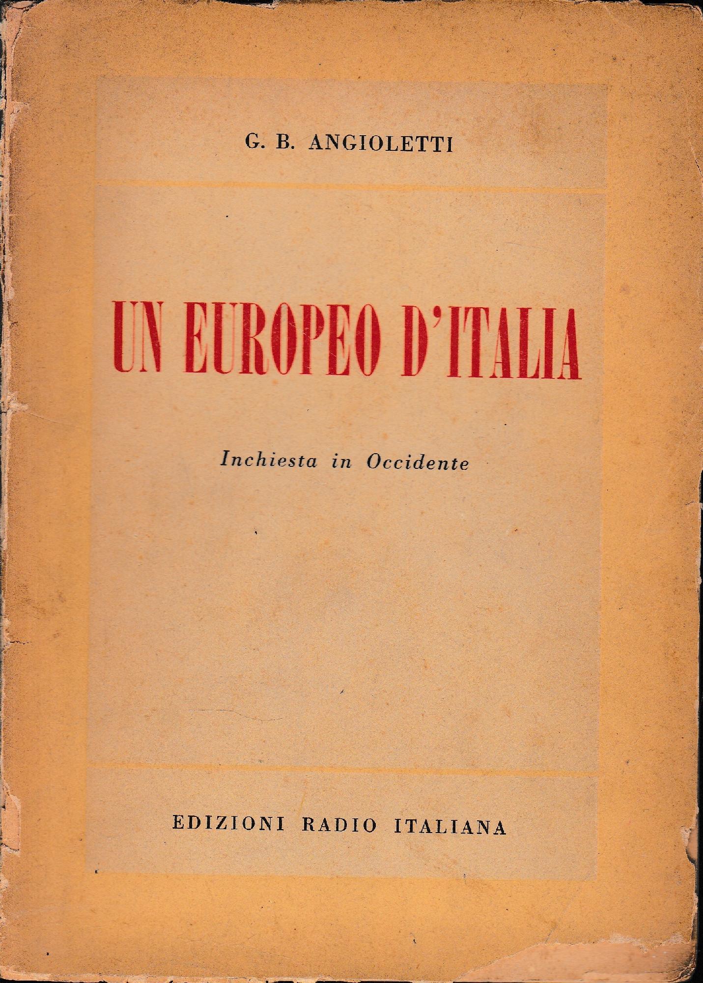 Un europeo d'Italia : Inchiesta in occidente - copertina