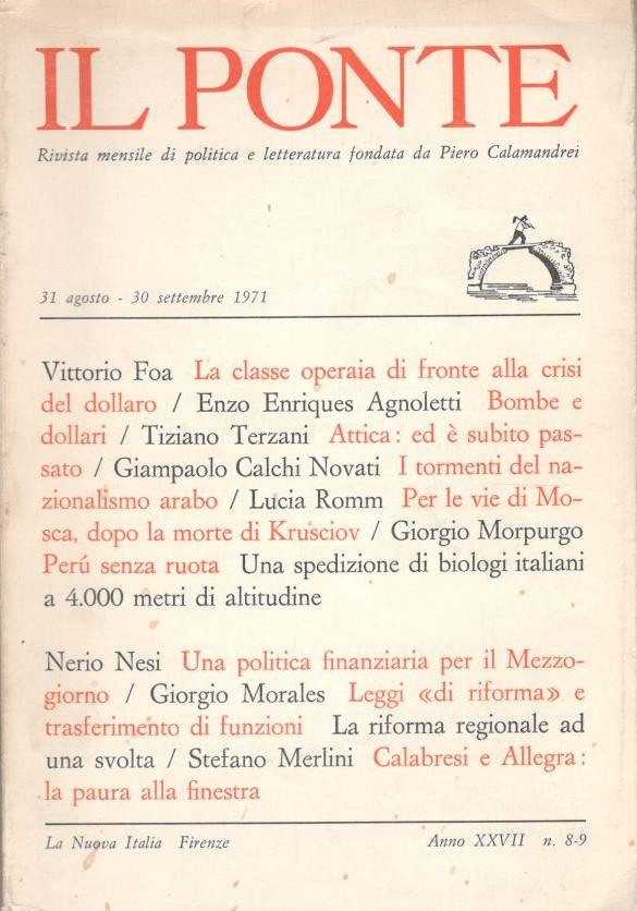 Il Ponte. Rivista mensile di politica e letteratura fondata da Piero Calamandrei, 31 agosto - 30 settembre 1971, anno XXVII n.8-9 - copertina