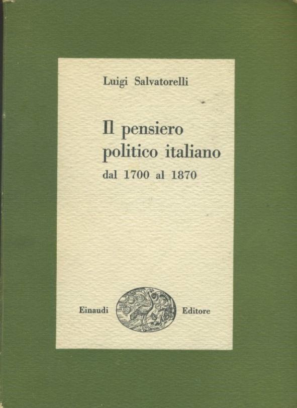 Il pensiero politico italiano dal 1700 al 1870 - copertina