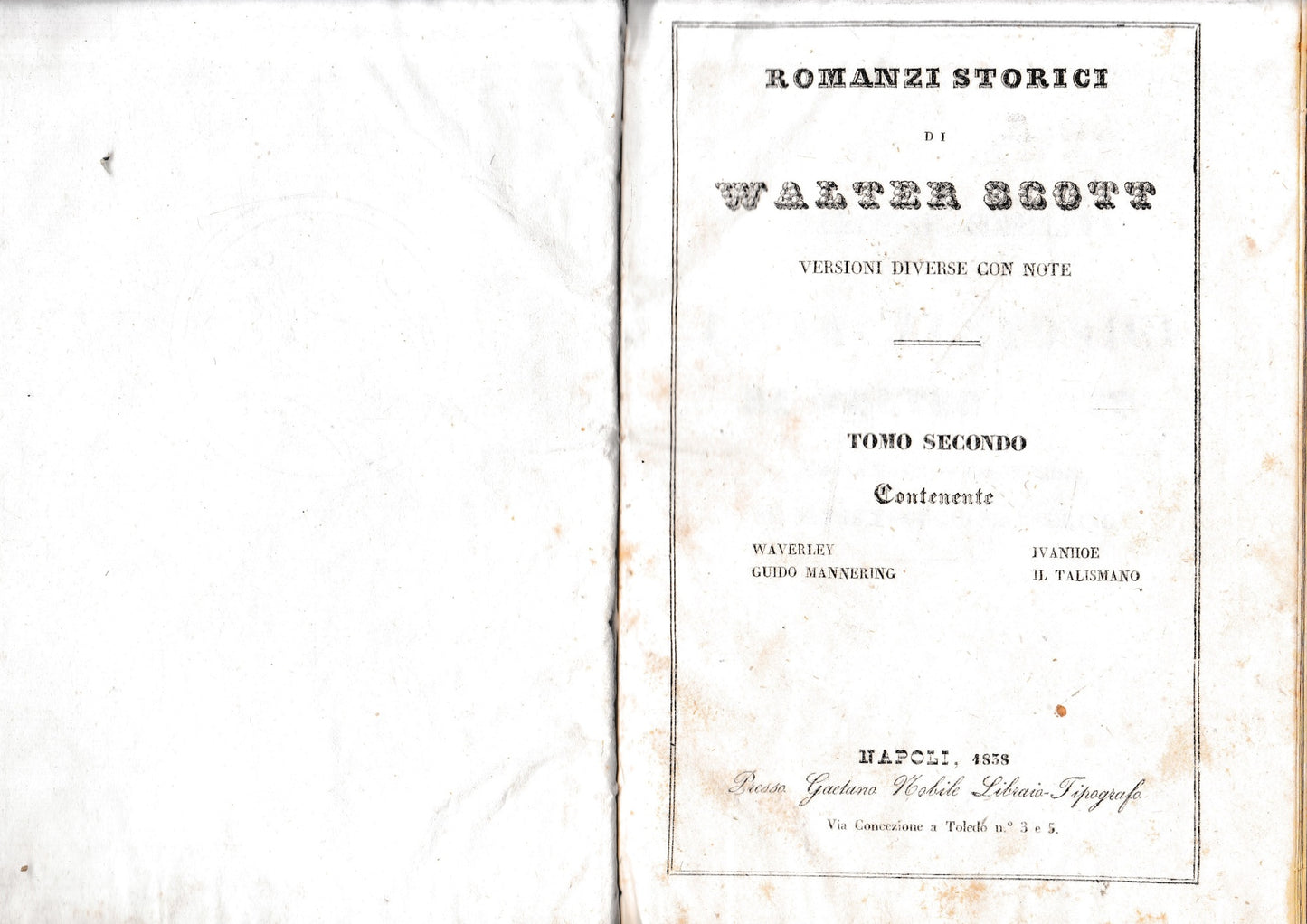 Romanzi storici di Walter Scott, tomo II. Contenente: Waverley-Guido Mannering-Ivanhoe-Il talismano - copertina