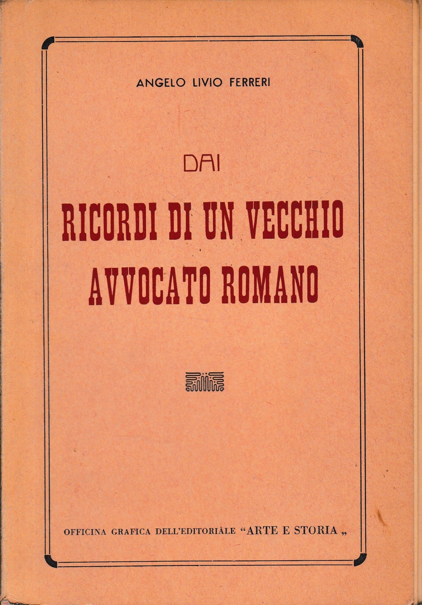 Dai ricordi di un vecchio avvocato romano - copertina