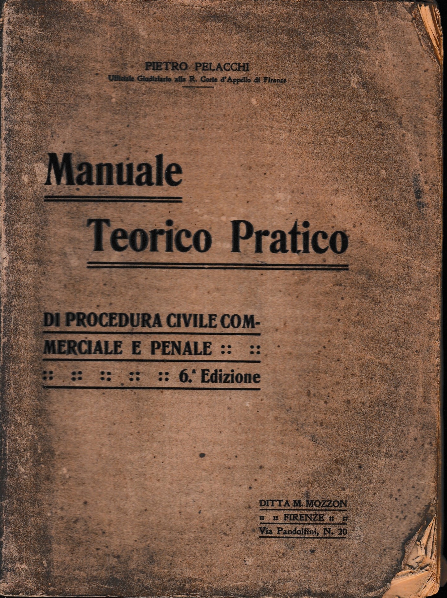 Manuale Teorico Pratico di procedura civile commerciale e penale - copertina