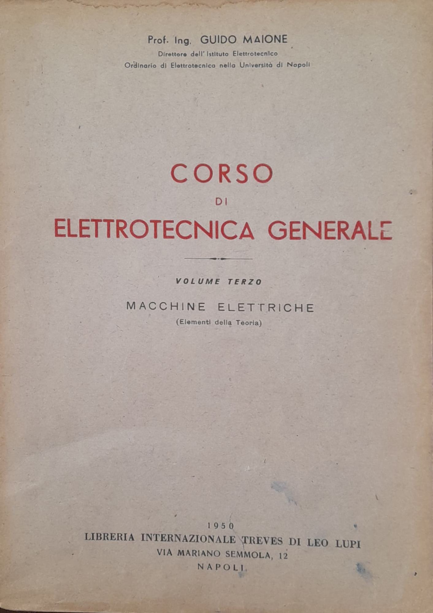 Corso di elettrotecnica generale (volume terzo) macchine elettriche - copertina