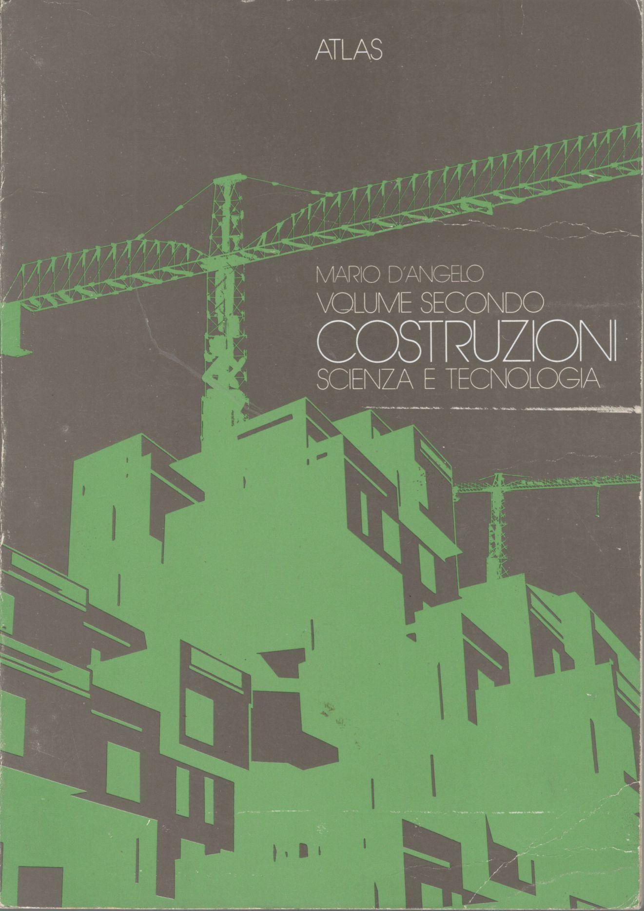 Costruzioni scienza e tecnologia (volume secondo) - copertina