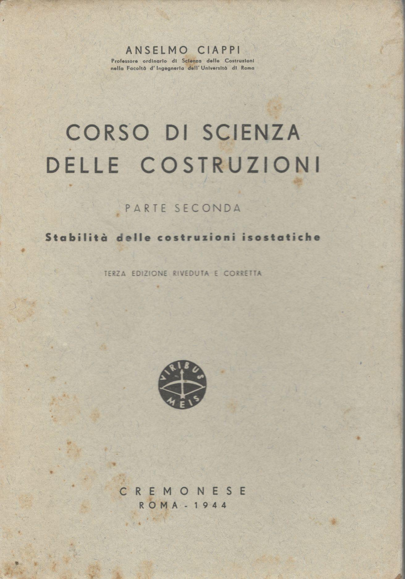 Corso di scienza delle costruzioni (parte seconda) stabilità delle costruzioni isostatiche - copertina