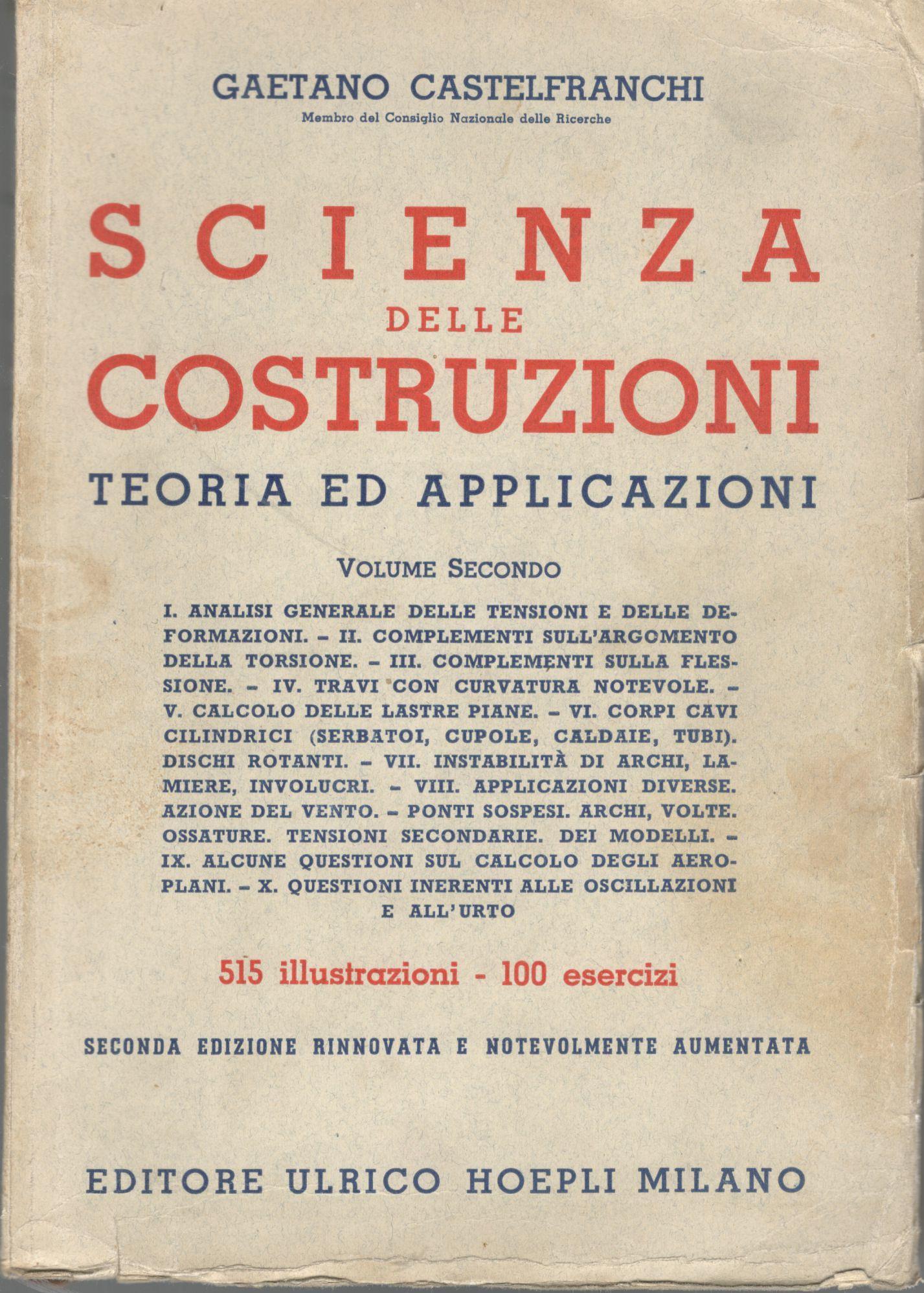 Scienza delle costruzioni. Teoria ed applicazioni (volume secondo) - copertina