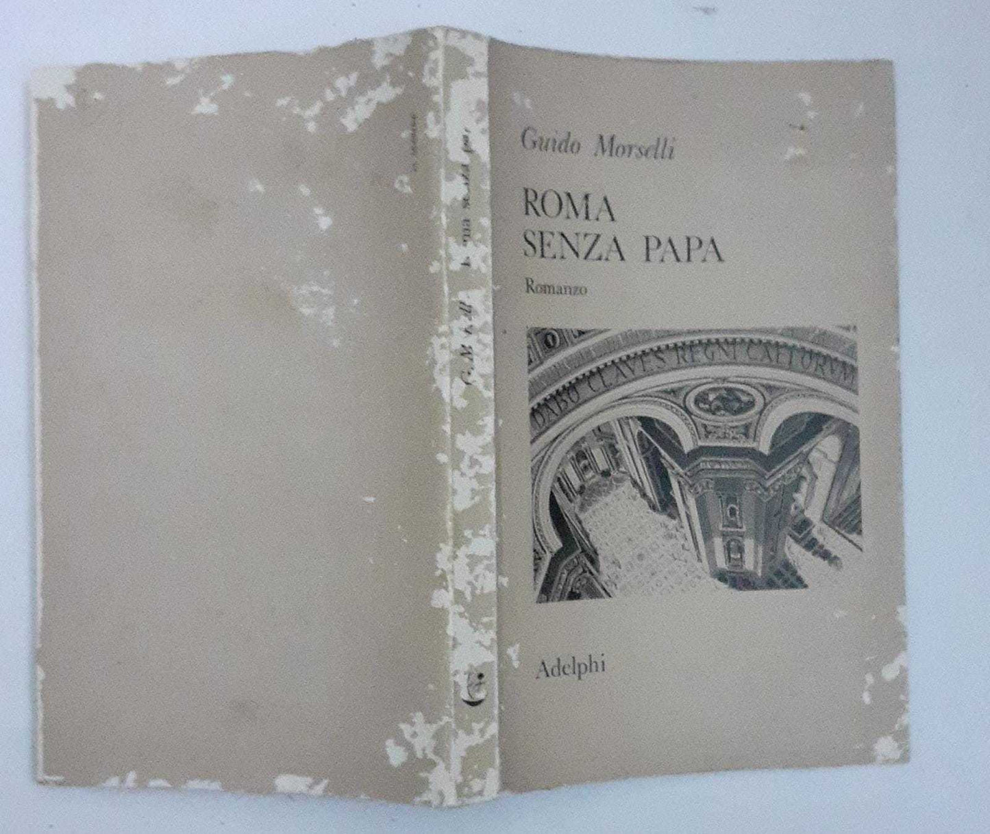 Roma senza Papa. Cronache romane di fine secolo ventesimo - copertina