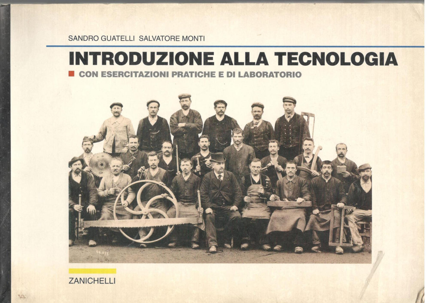 Introduzione alla tecnologia. Con esercitazioni pratiche e di laboratorio - copertina