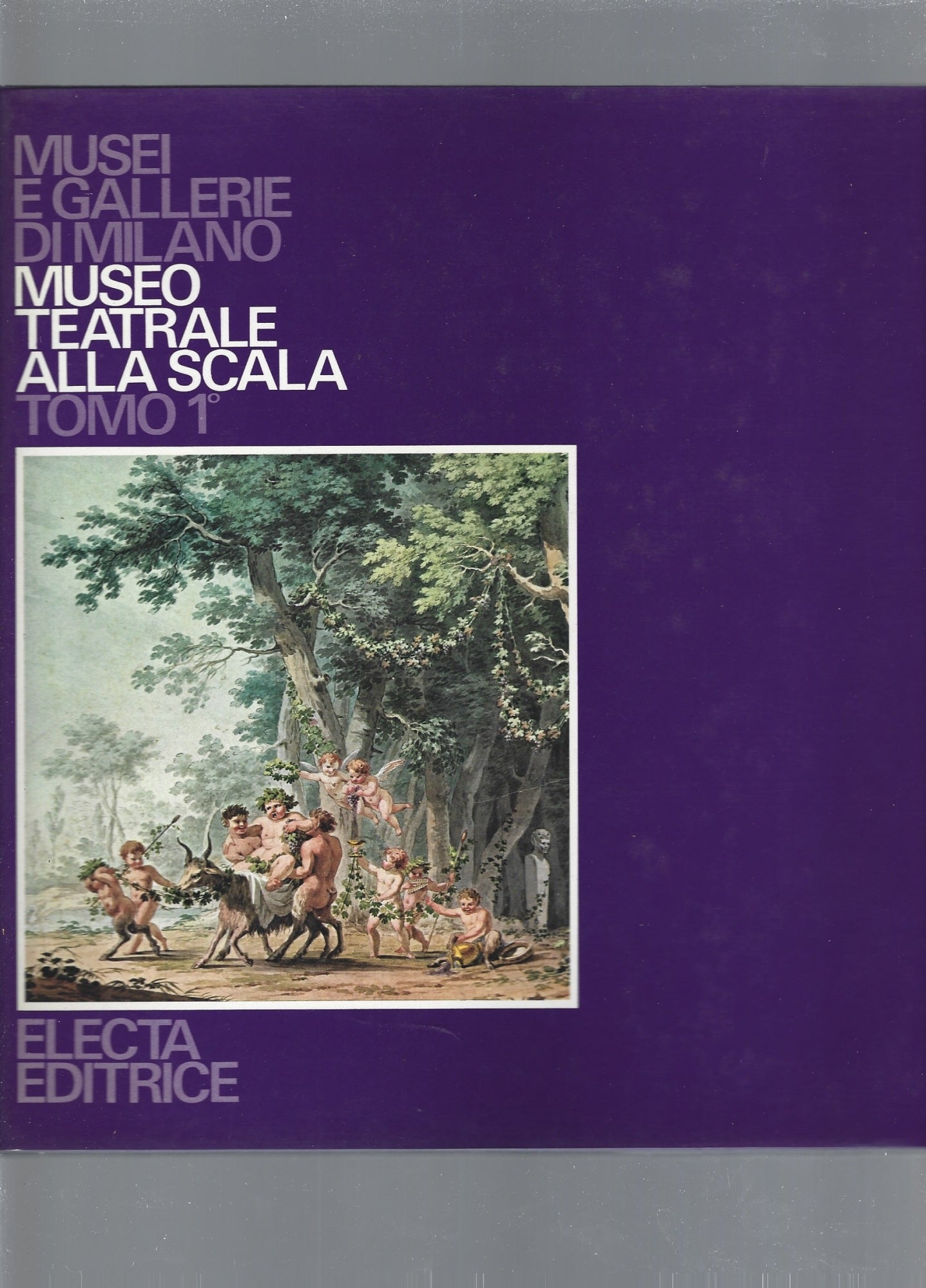 Musei e gallerie di Milano, Museo teatrale alla Scala vol I, II, III - copertina