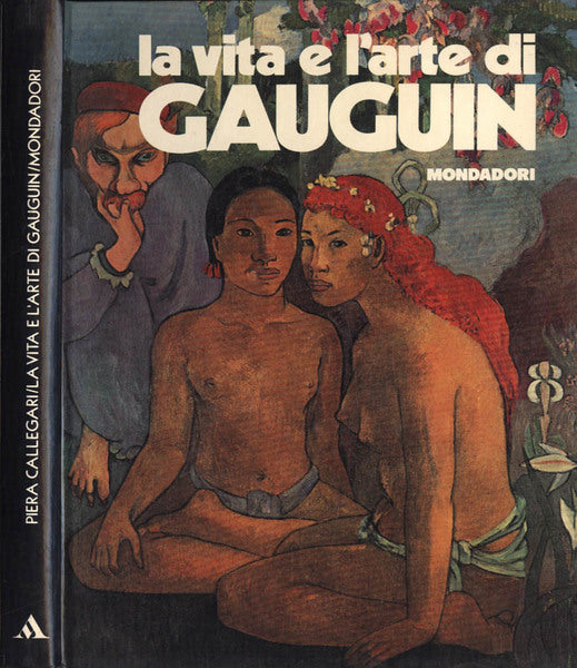 La vita e l'arte di Paul Gauguin - copertina