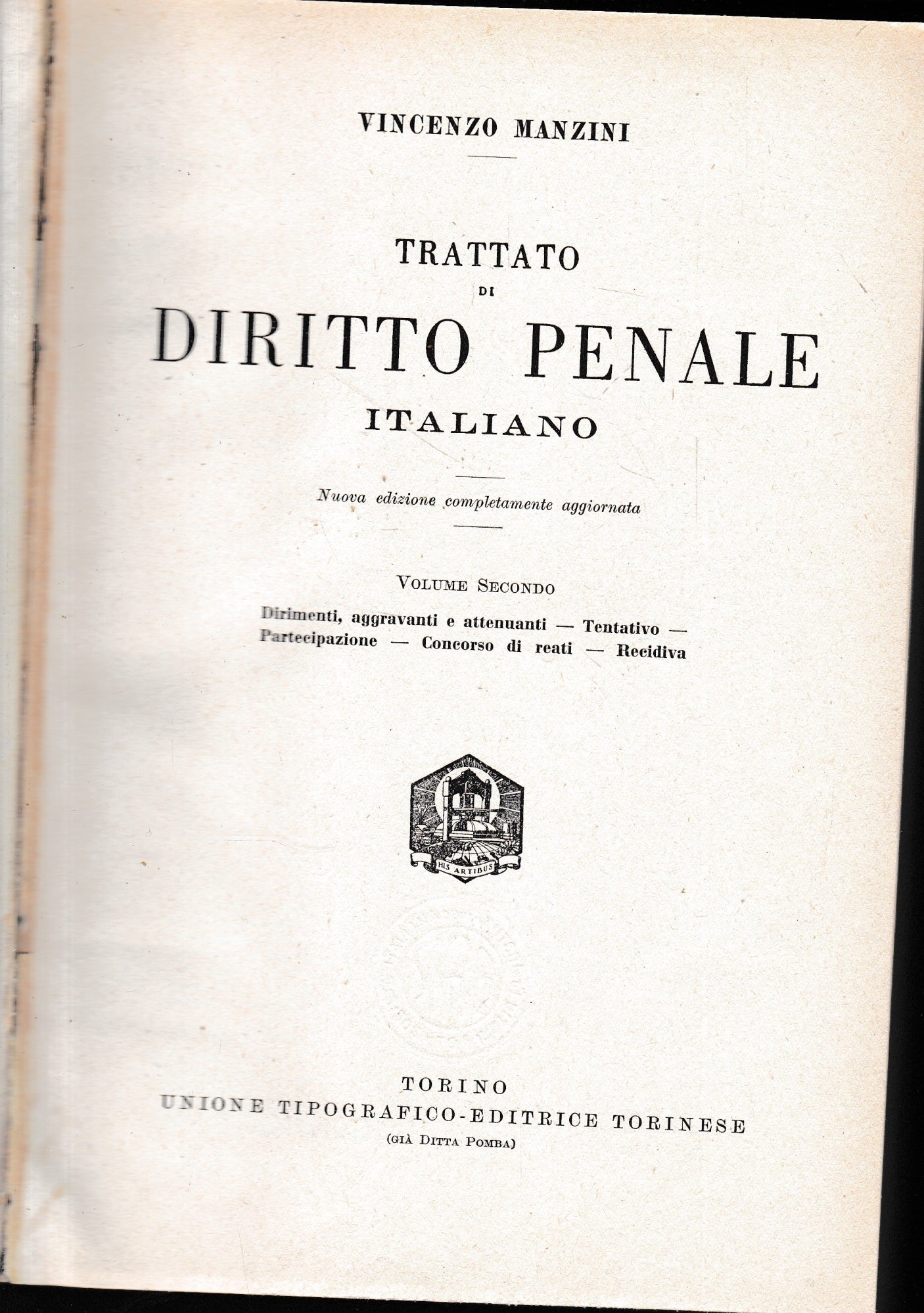 Trattato di Diritto Penale Italiano, vol. 2°. - copertina