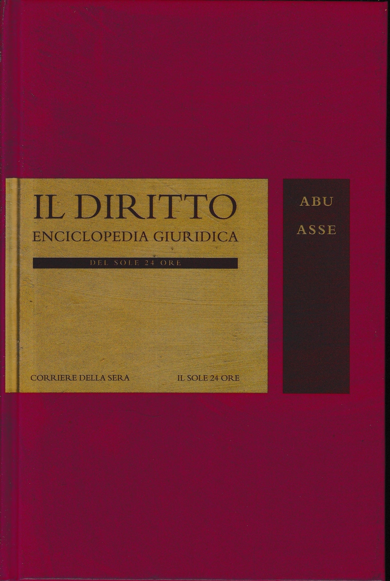 Il Diritto. Enciclopedia Giuridica del Sole 24 ORE vol. 1. ABU-ASSE - copertina