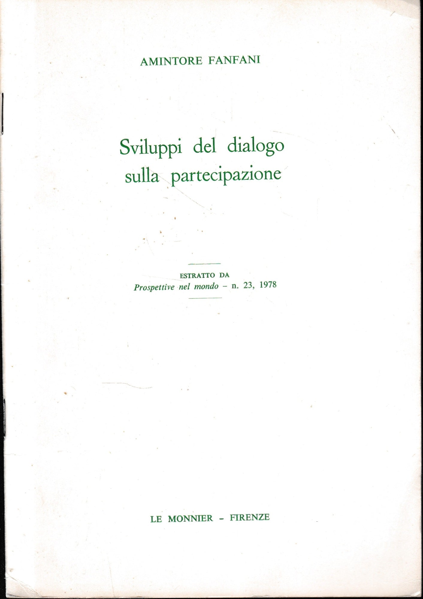 Sviluppi del dialogo sulla partecipazione. Estratto da: Prospettive nel mondo - n. 23, 1978 - copertina