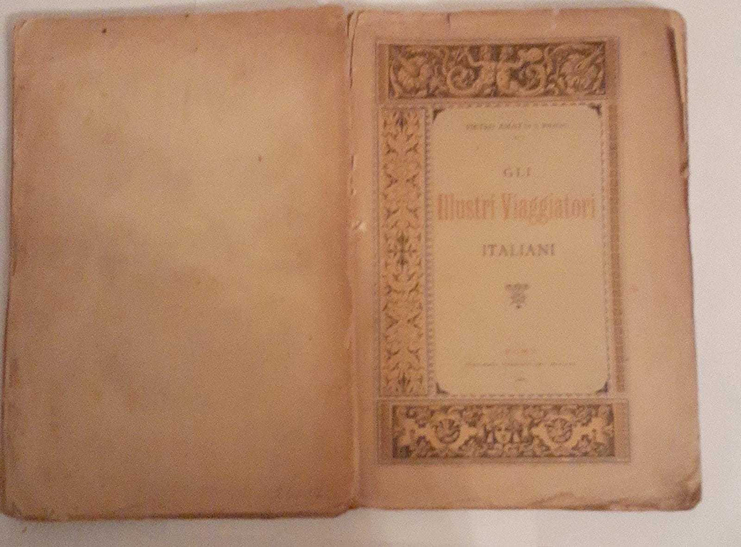 Gli illustri viaggiatori italiani . Con una antologia dei loro scritti. - copertina