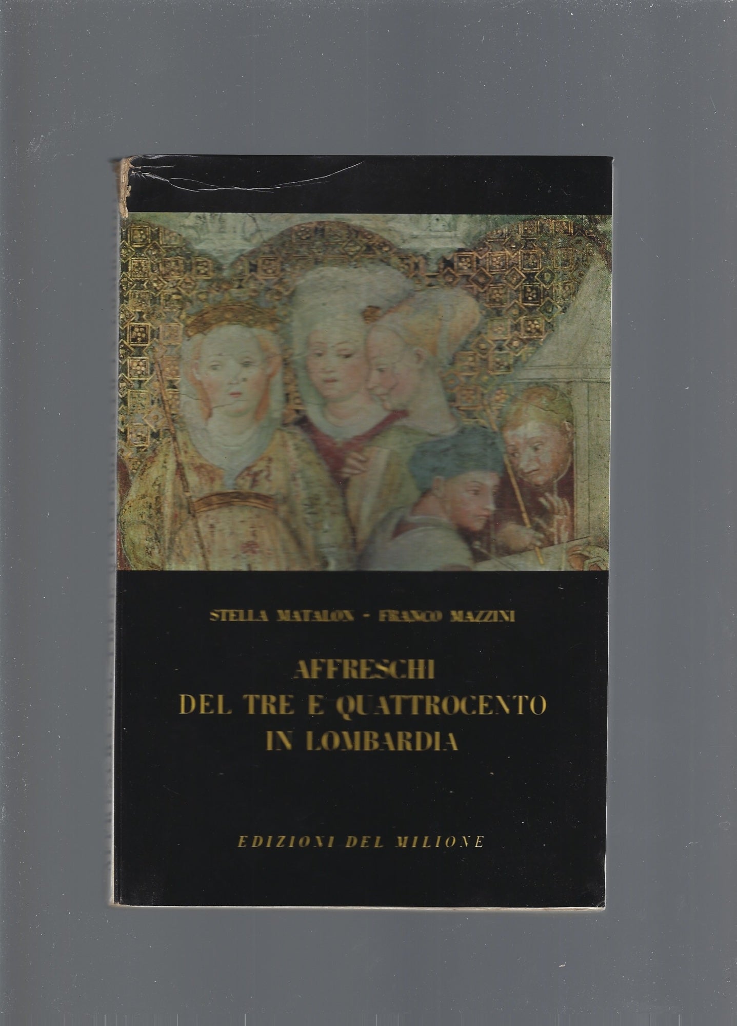 Affreschi del tre e quattrocento in Lombardia - copertina