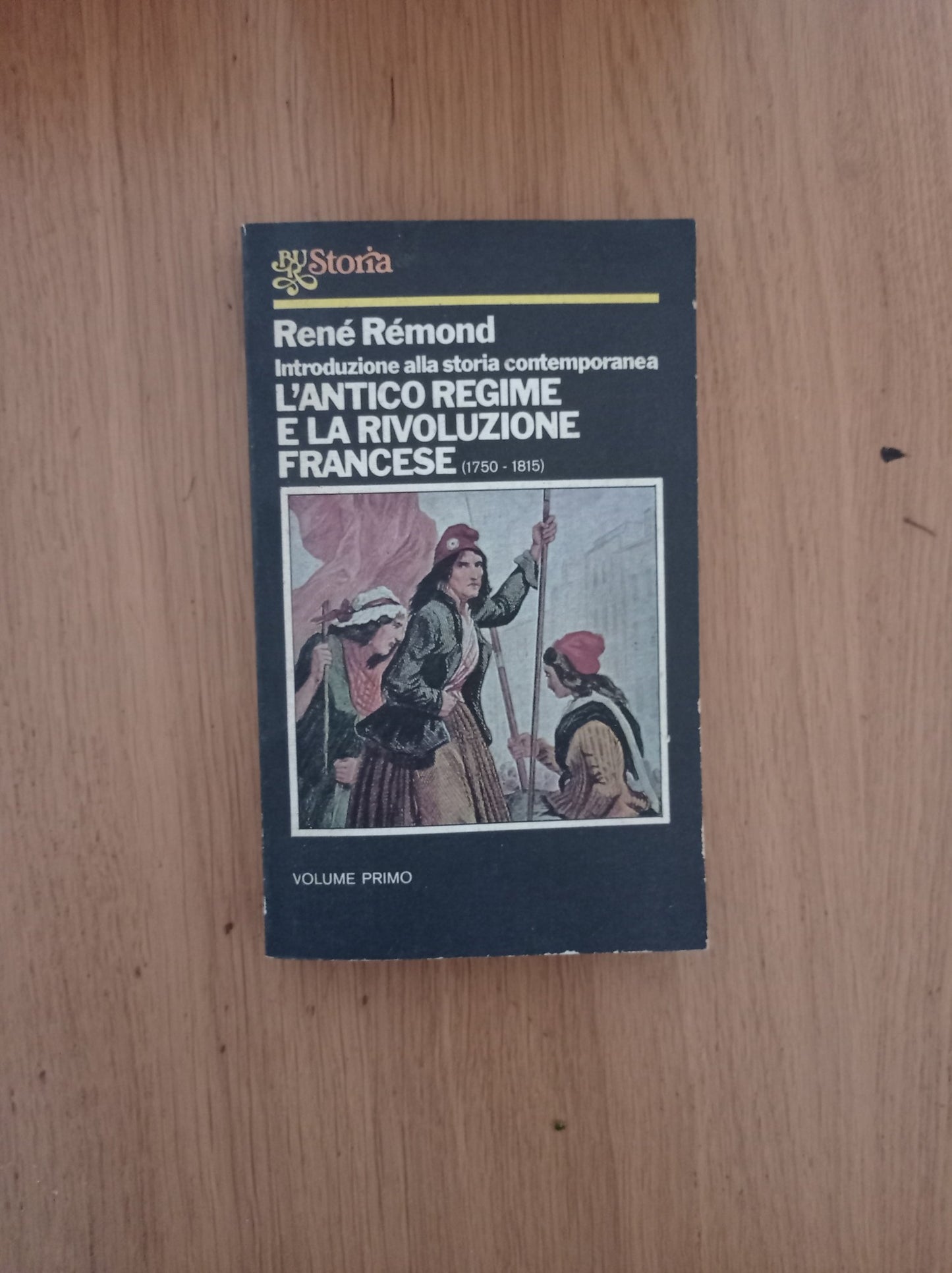 L'antico regime e la rivoluzione francese (volume primo) - copertina