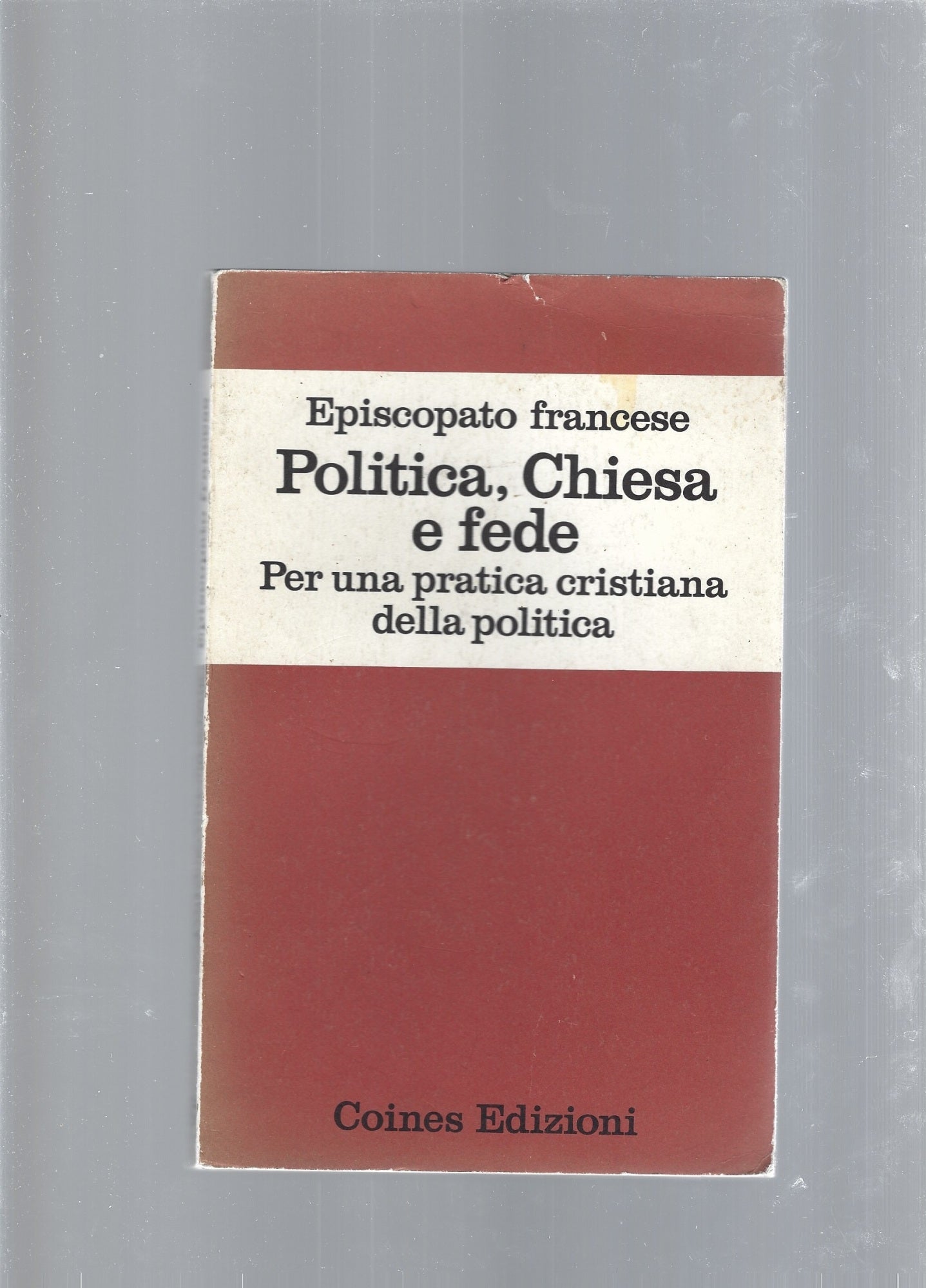 Politica, Chiesa e fede - copertina