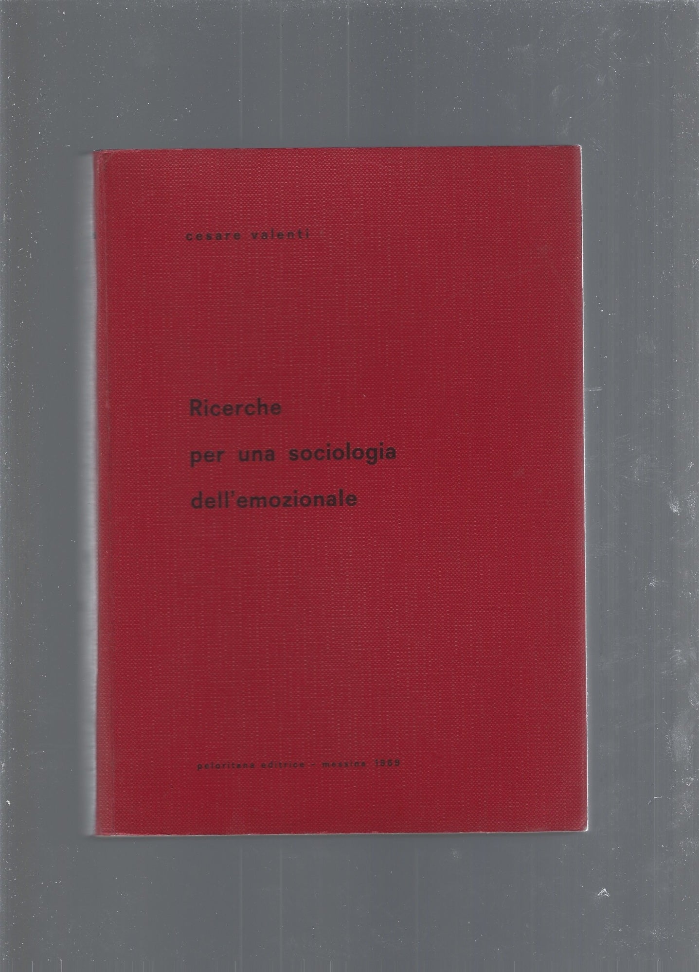 Ricerche per una sociologia dell'emozionale - copertina