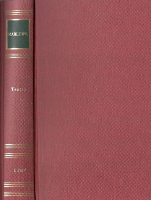 Teatro: Tamerlano, la tragica storia del dottor Faustus, l'ebreo di Malta - copertina