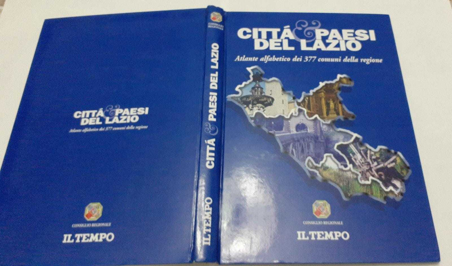 Citta' paesi del Lazio. Atlante alfabetico dei 377 comuni della regione - copertina