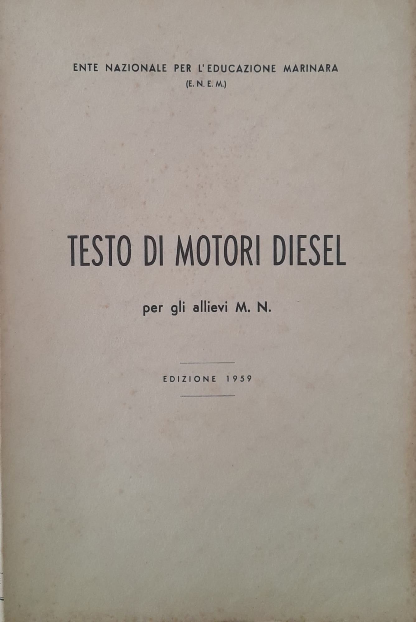 Testo di motori diesel per gli allievi M. N. (Edizione 1959) - copertina