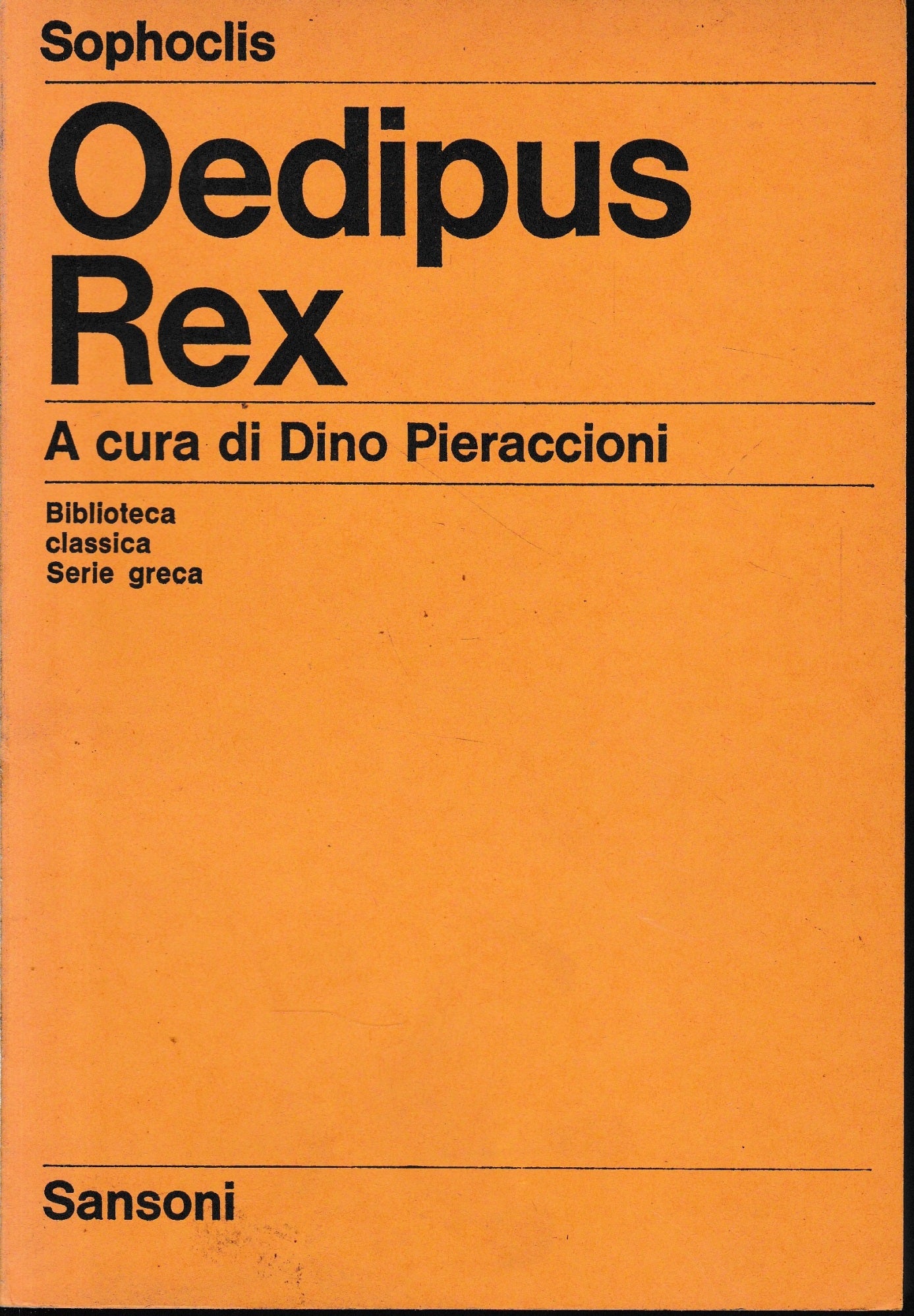 Oedipus Rex. testo in Italiano e greco. - copertina