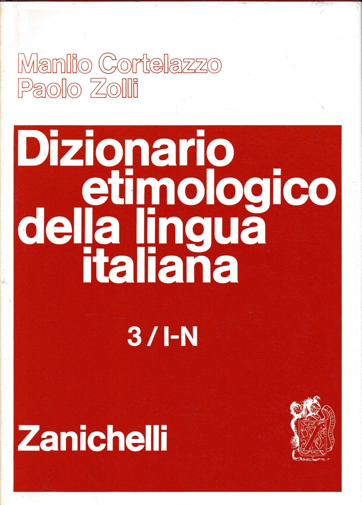Dizionario etimologico della lingua italiana. I - N (Vol. 3) - copertina