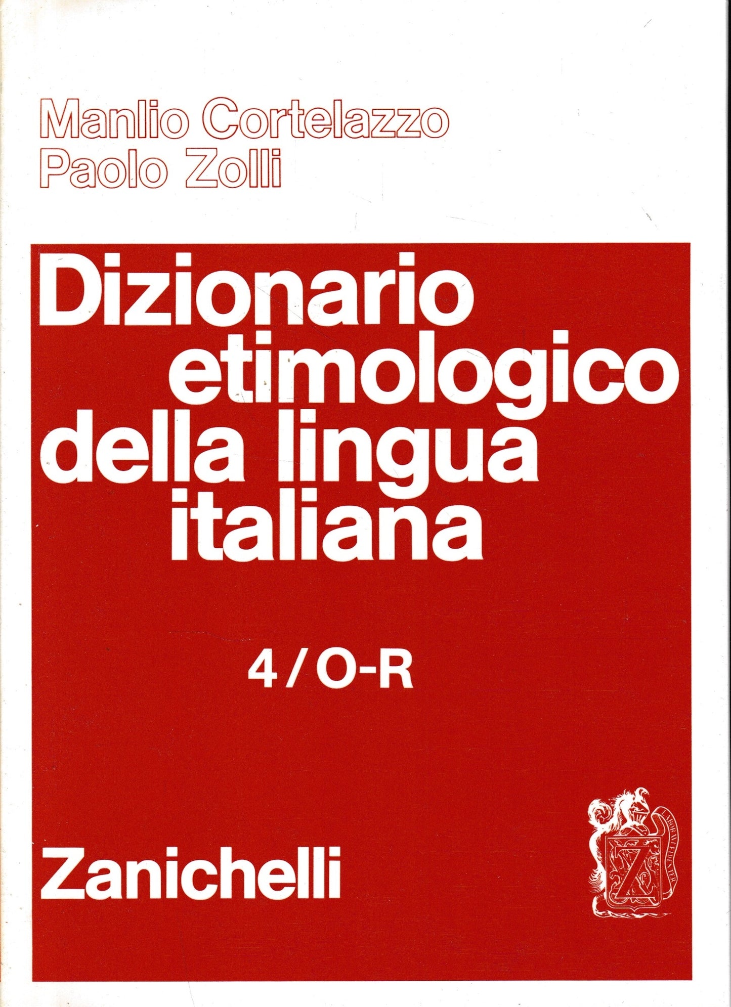Dizionario etimologico della lingua italiana. O - R (Vol. 4) - copertina