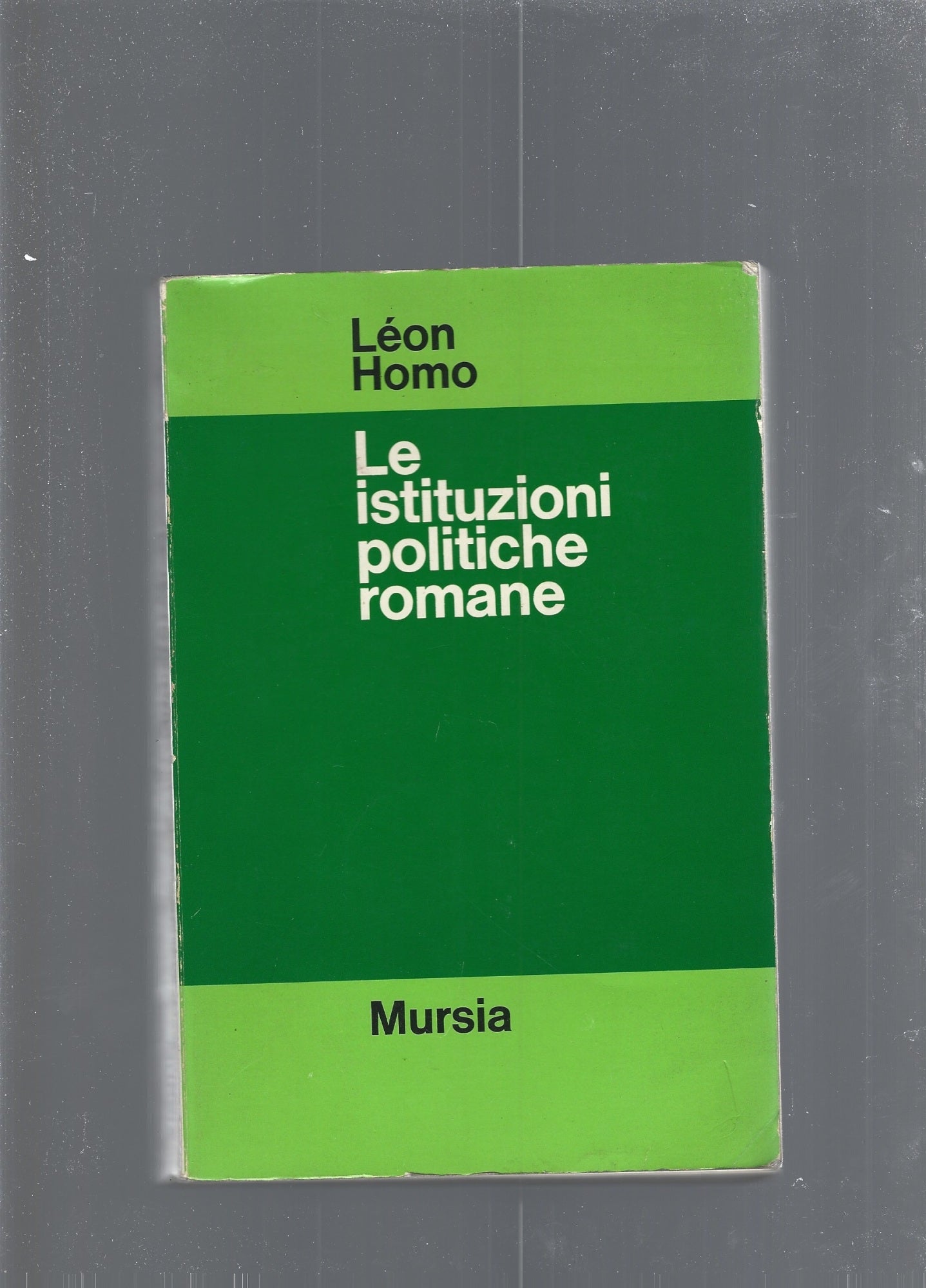 Le istituzioni politiche romane - copertina