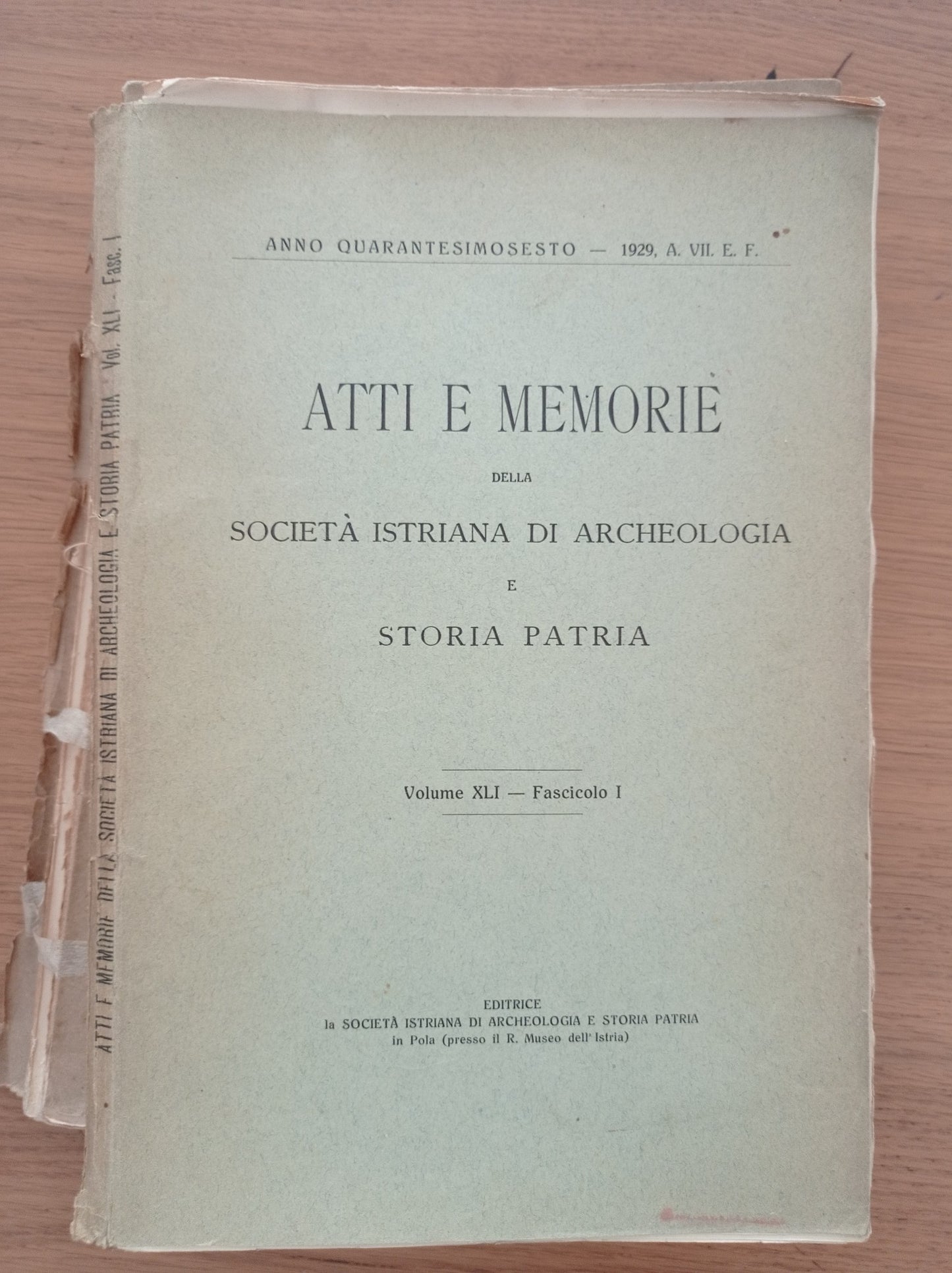 atti e memorie della società istriana di archeologia e storia patria volume XLI - Fasciolo I - copertina