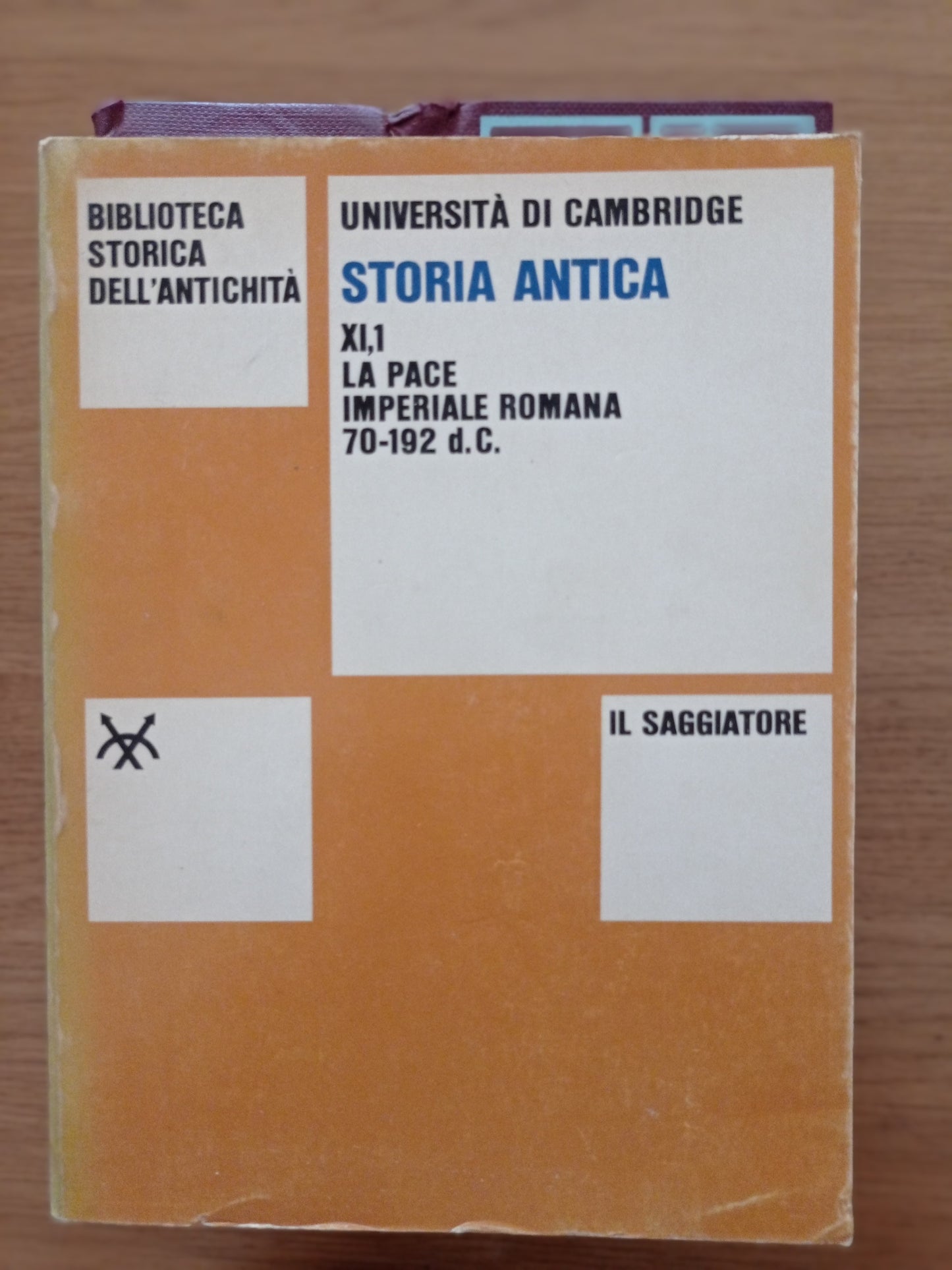 Storia antica XI, 1 La pace imperiale romana (70 - 192 d. C.) - copertina